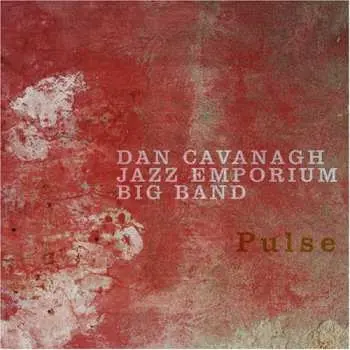 CD Dan Cavanagh: Pulse