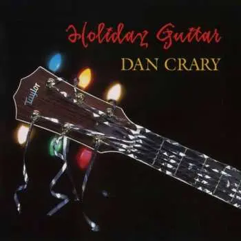 CD Dan Crary: Holiday Guitar