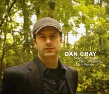 CD Dan Cray: Meridies