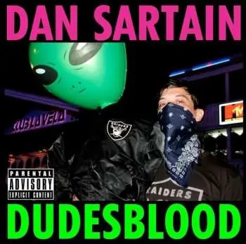 LP Dan Sartain: Dudesblood