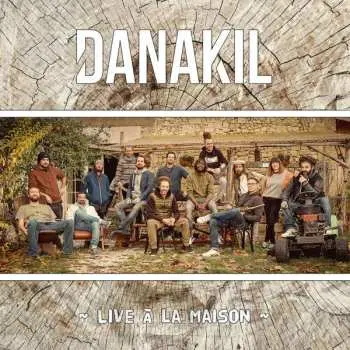 2LP Danakil: Live À La Maison