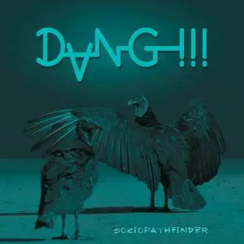 LP Dang!!!: Sociopathfinder LTD | CLR