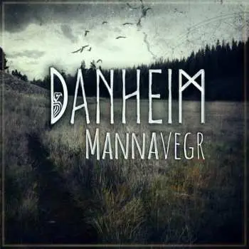 CD Danheim: Mannavegr