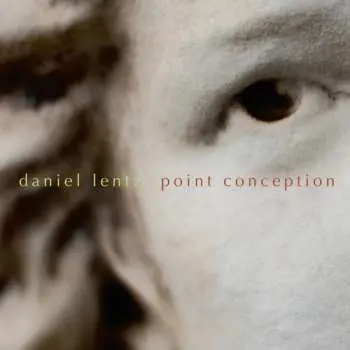 CD Daniel Lentz: Point Conception