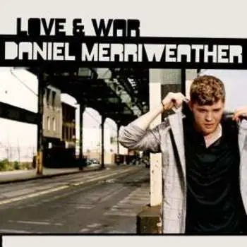 CD Daniel Merriweather: Love & War LTD