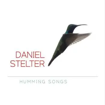 CD Daniel Stelter: Humming Songs