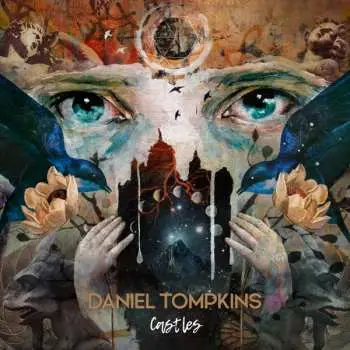 LP Daniel Tompkins: Castles