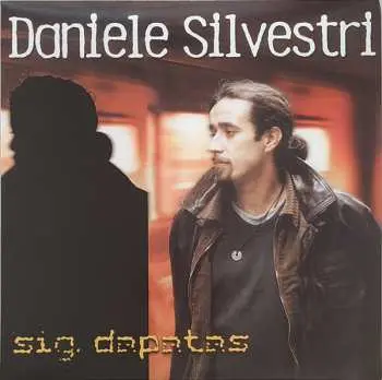 LP Daniele Silvestri: Sig. Dapatas LTD | CLR