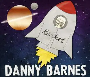 CD Danny Barnes: Rocket