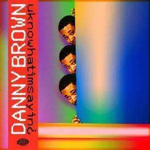 LP Danny Brown: uknowhatimsayin¿