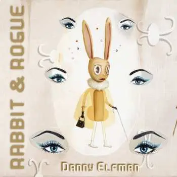 CD/DVD Danny Elfman: Rabbit & Rogue