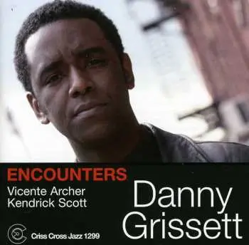 CD Danny Grissett: Encounters