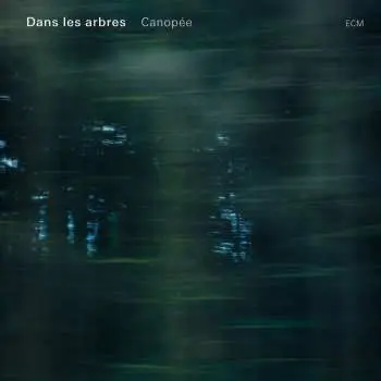 CD Dans Les Arbres: Canopée