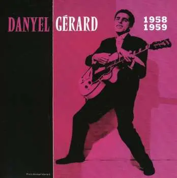 CD Danyel Gérard: 1958 - 1959