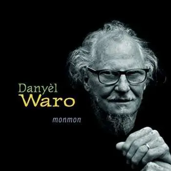 CD Danyel Waro: Manmon