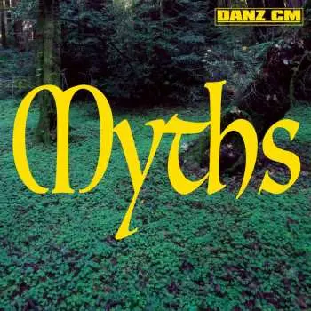 LP Danz Cm: MYTHS
