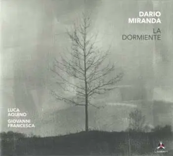 CD Dario Miranda: La Dormiente