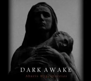 CD Dark Awake: Abaris Hyperboreios LTD