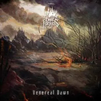 LP Dark Fortress: Venereal Dawn