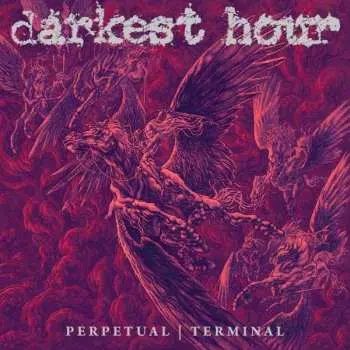 CD Darkest Hour: Perpetual | Terminal