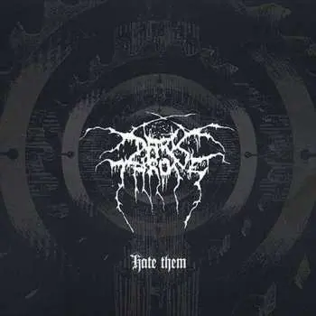 LP Darkthrone: Hate Them