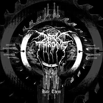 CD Darkthrone: Hate Them