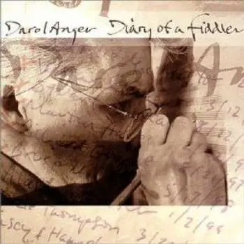CD Darol Anger: Diary Of A Fiddler