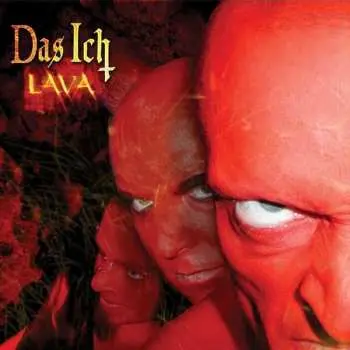 CD Das Ich: Lava (Glut)