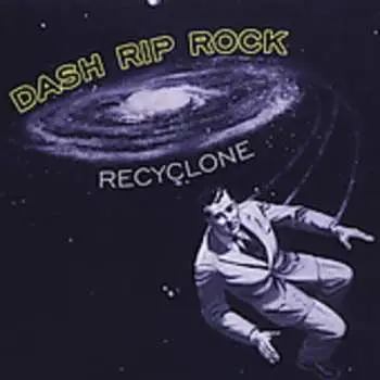 CD Dash Rip Rock: Recyclone