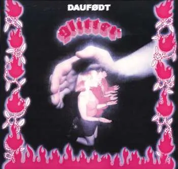 LP DaufØdt: Glitter