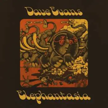 LP Dave Evans: Elephantasia