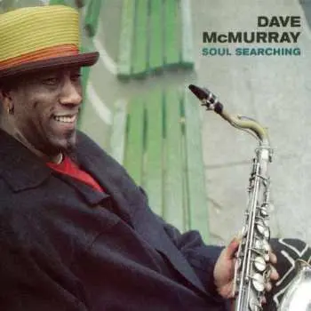 CD David McMurray: Soul Searching