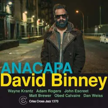 CD David Binney: Anacapa
