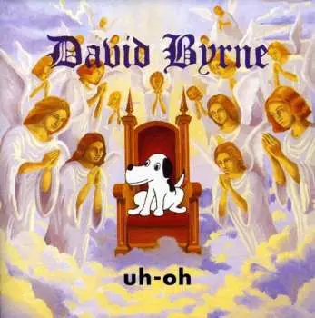 CD David Byrne: Uh-Oh