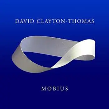 CD David Clayton-Thomas: Mobius