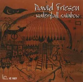 CD David Friesen: Waterfall Rainbow LTD