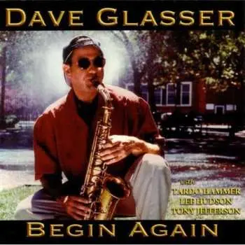CD David Glasser: Begin Again