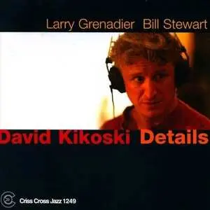 CD David Kikoski Trio: Details