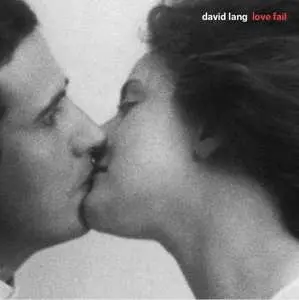 CD David Lang: Love Fail