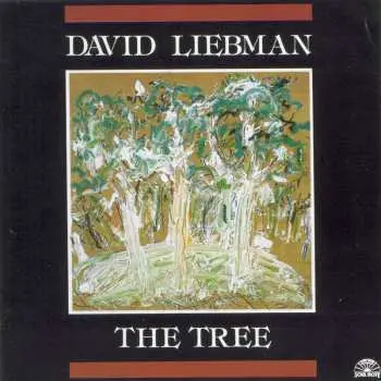 CD David Liebman: The Tree