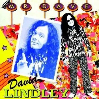 CD David Lindley: Mr. Dave