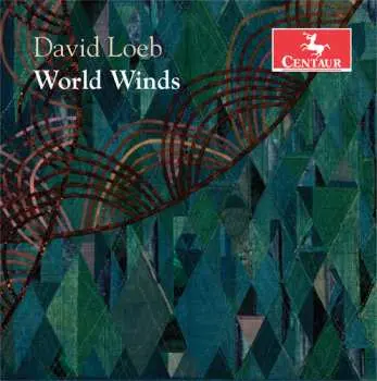 CD David Loeb: World Winds