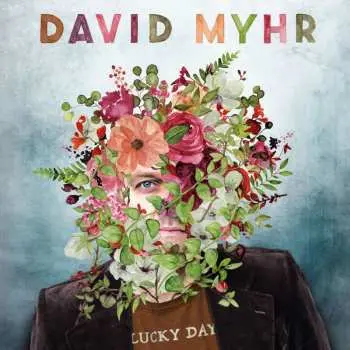 LP David Myhr: Lucky Day
