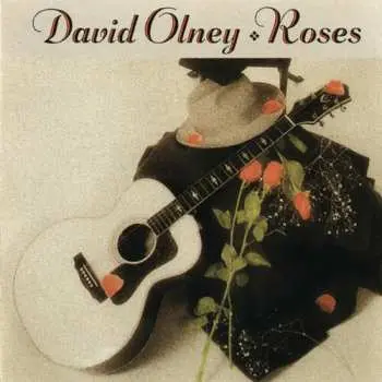 CD David Olney: Roses