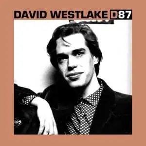 LP David Westlake: D87