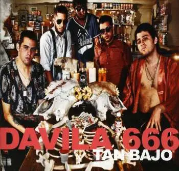 CD Davila 666: Tan Bajo