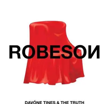 CD Davone Tines & The...: Robeso