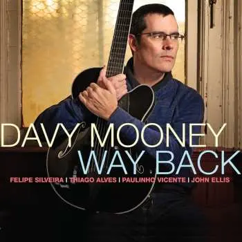CD Davy Mooney: Way Back