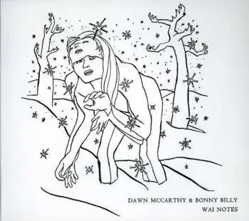 CD Dawn McCarthy: Wai Notes LTD