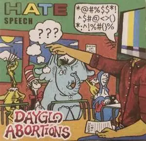 CD Dayglo Abortions: Hate Speech